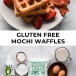 gluten free mochi waffles on a plate and ingredients underneath