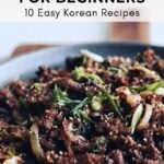bulgogi on a plate with text overlay: korean food for beginners, 10 easy korean recipes