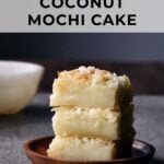 coconut mochi cake squares stacked on top of each other